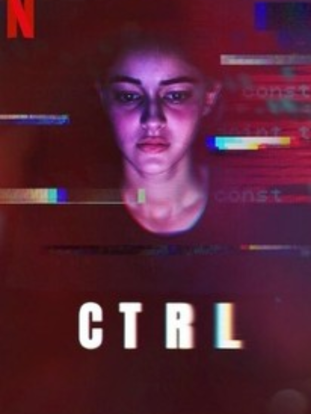 CTRL Movie Review